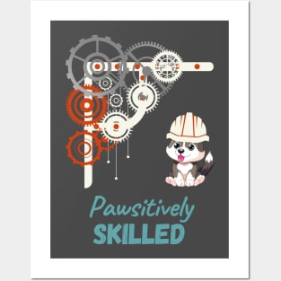 Paw-sitively Skilled Mechanichal engineer dog person Posters and Art